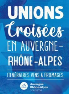 Unions croisées en Auvergne - Rhône-Alpes