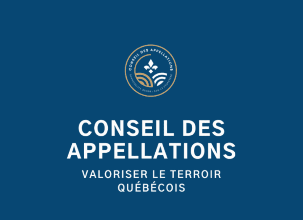 Les appellations réservées québécoises, un cadre créateur de valeur et un sceau de qualité pour les produits de votre entreprise !